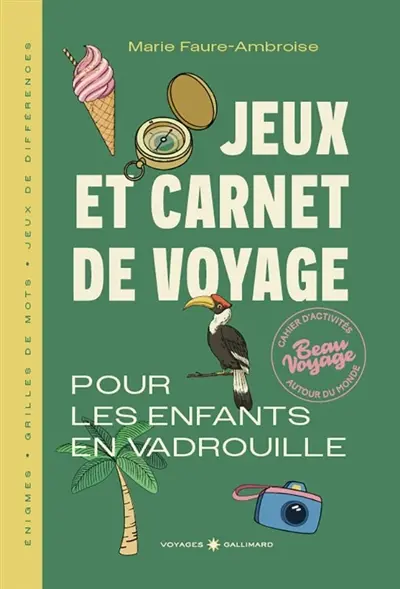 Jeux et carnet de voyage : pour les enfants en vadrouille