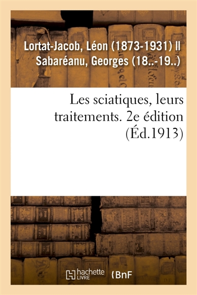 Les sciatiques, leurs...