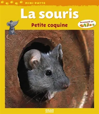 La souris : petite coquine