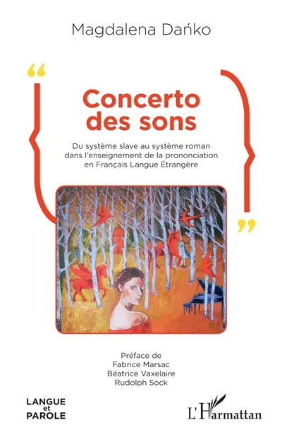 Concerto des sons : du système slave au système roman dans l'enseignement de la prononciation en français langue étrangère