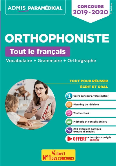 Orthophoniste, tout le français : vocabulaire + grammaire + orthographe : concours 2019-2020