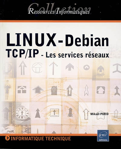 Linux-Debian : TCP-IP, les services réseaux
