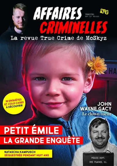 Affaires criminelles, n° 4. Petit Emile : la grande enquête