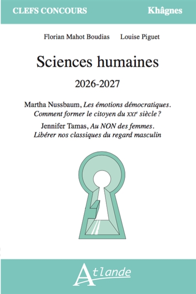 Sciences humaines 2026-2027 : Martha Nussbaum, Les émotions démocratiques, comment former le citoyen du XXIe siècle ? ; Jennifer Tamas, Au non des femmes, libérer nos classiques du regard masculin