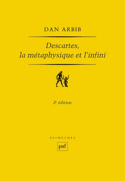 Descartes, la métaphysique et l'infini