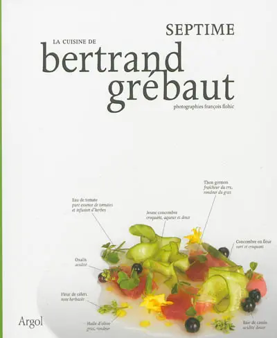 La cuisine de Bertrand Grébaut : Septime