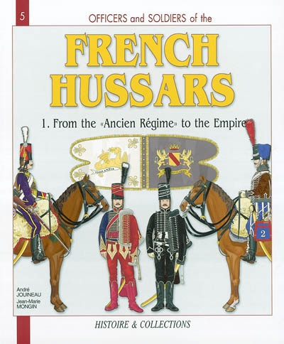 The French Hussars. Vol. 1