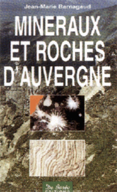 Mineraux et roches D'auvergne