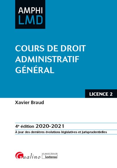 Cours de droit administratif général : licence 2 : 2020-2021