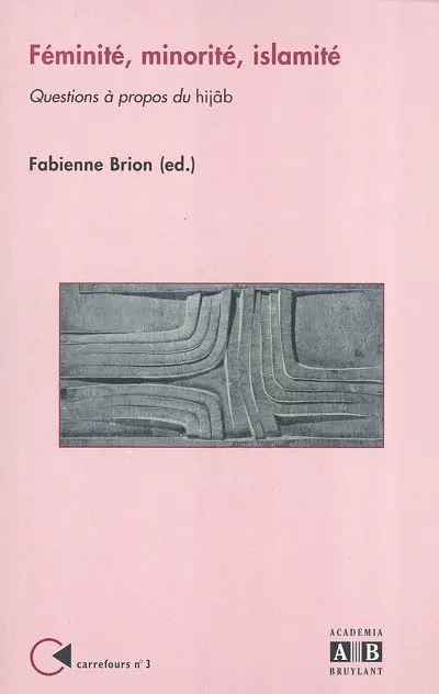 Féminité, islamité, minorité