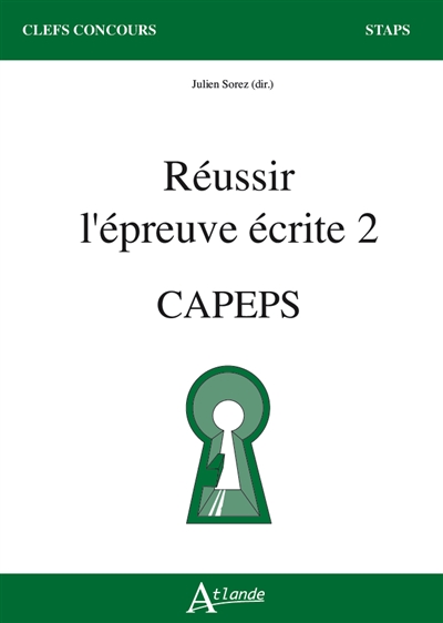 Réussir l'épreuve écrite 2...