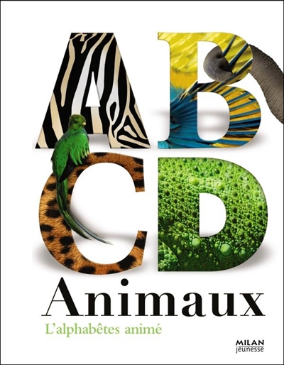ABCD animaux : l'alphabêtes animé