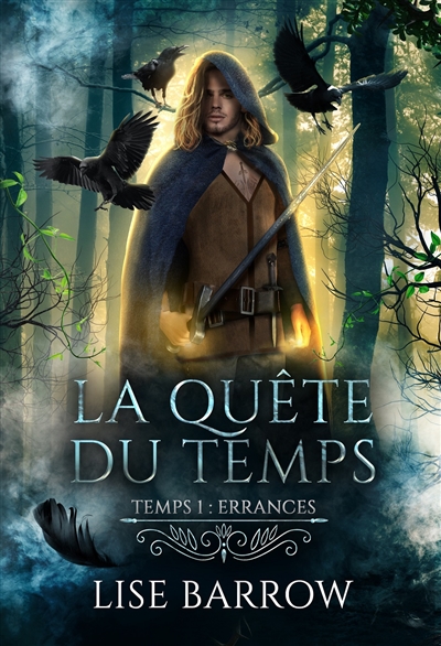 La Quête du Temps : Temps 1...