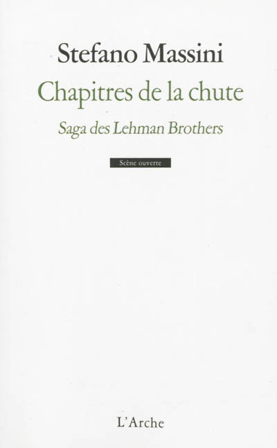 Chapitres de la chute : saga des Lehman brothers