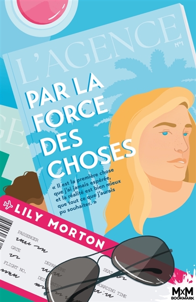 Par la force des choses :...