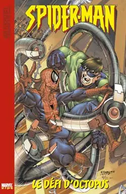 Spider-Man. Vol. 1. Le défi d'Octopus