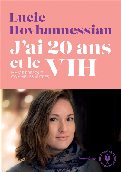 J'ai 20 ans et le VIH : ma vie presque comme les autres