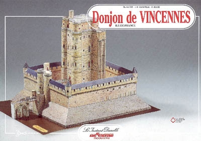 Donjon de Vincennes : Ile-de-France