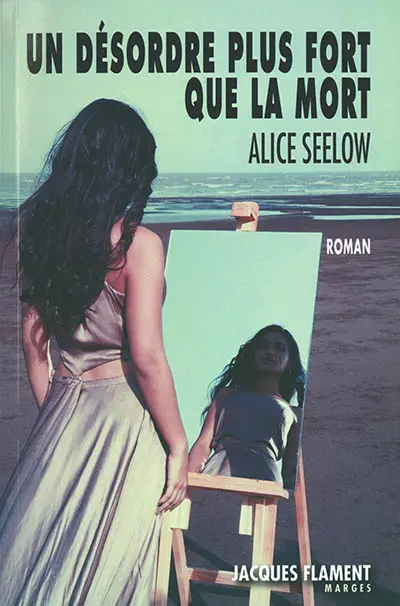 Un désordre plus fort que la mort