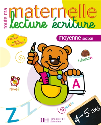 Lecture écriture maternelle moyenne section, 4-5 ans
