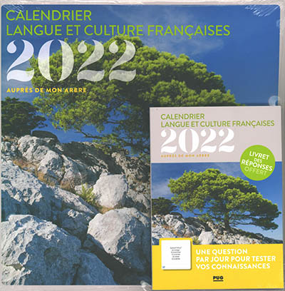 Auprès de mon arbre : calendrier langue et culture françaises 2022