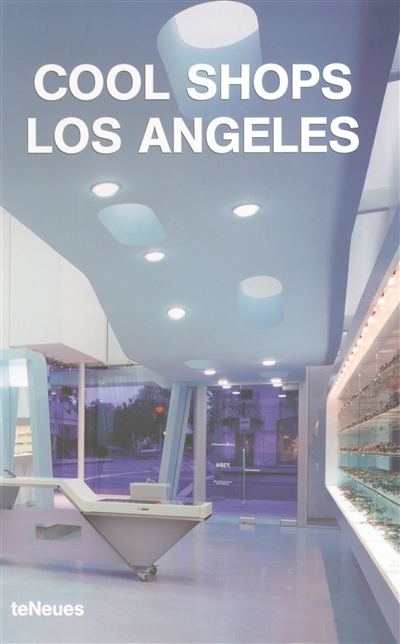 Cool shops Los Angeles