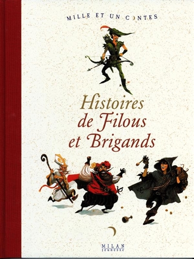 Histoires de filous et brigands