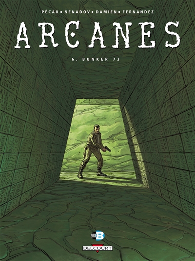 Arcanes. Vol. 6. Bunker 73