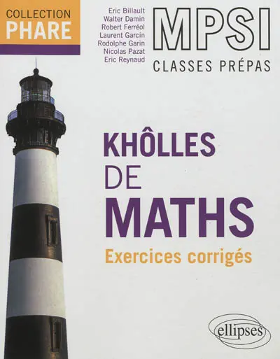 Khôlles de maths, MPSI classes prépas : exercices corrigés