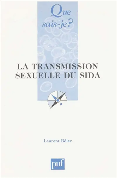 La transmission sexuelle du sida