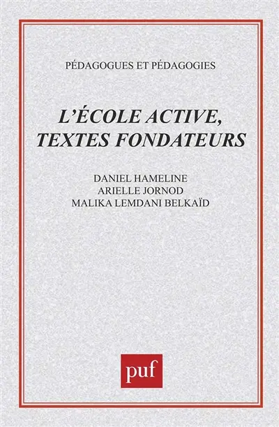 L'école active, textes fondateurs