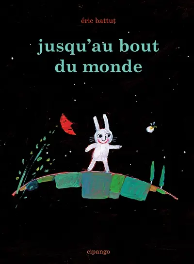 Jusqu'au bout du monde