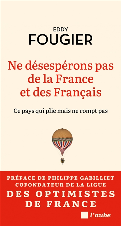 Ne désespérons pas de la France et des Français : ce pays qui plie mais ne rompt pas
