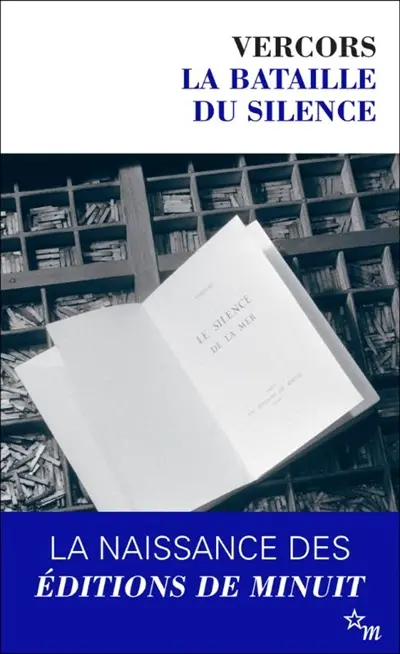 La bataille du silence : souvenirs de Minuit