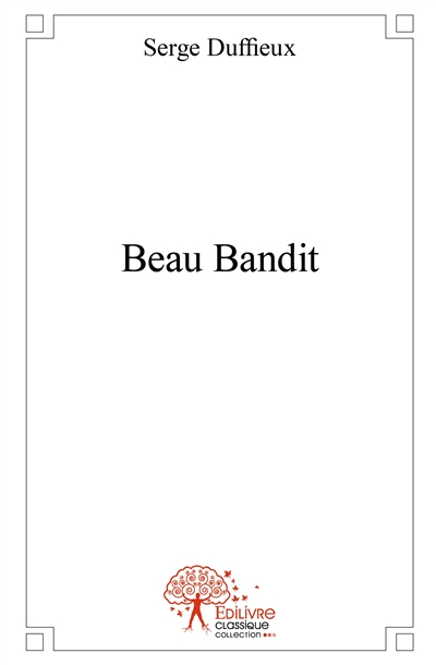 Beau bandit