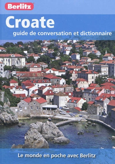 Croate : guide de conversation et dictionnaire