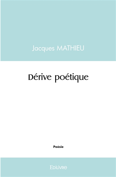 Dérive poétique