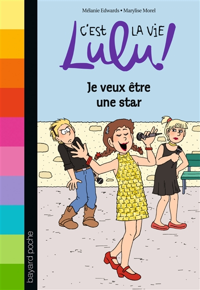 C'est la vie, Lulu !. Vol. 36. Je veux être une star