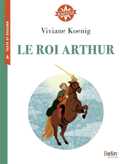 Le roi Arthur