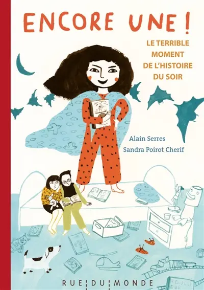 Encore une ! : le terrible moment de l'histoire du soir