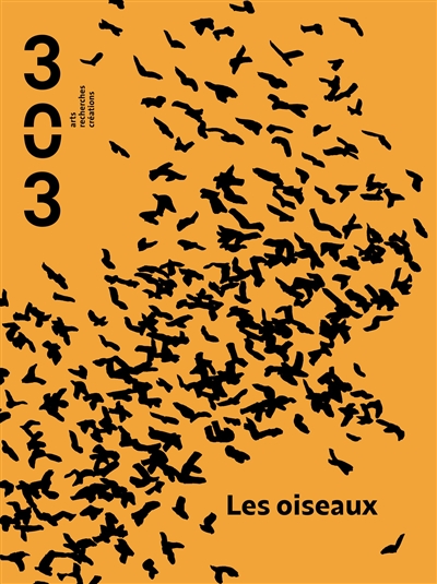 Trois cent trois-Arts, recherches et créations, n° 177. Les oiseaux