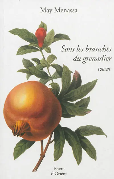 Sous les branches du grenadier