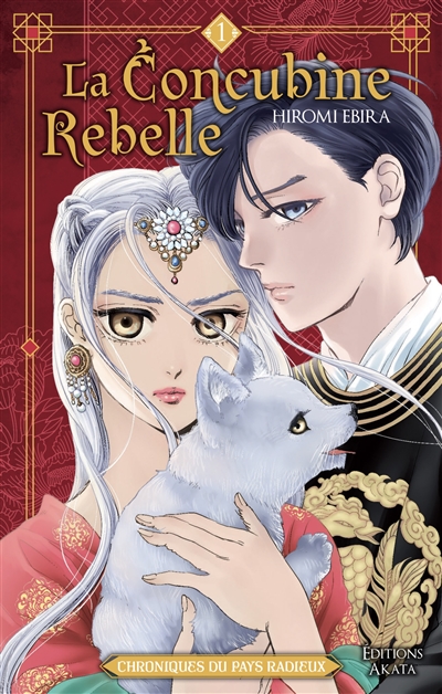 La concubine rebelle :...