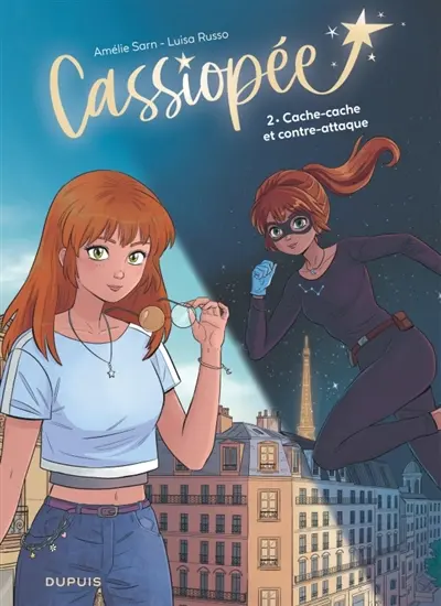 Cassiopée. Vol. 2. Cache-cache et contre-attaque
