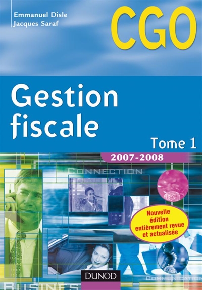Gestion fiscale. Vol. 1