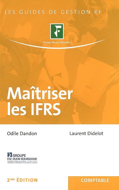 Maîtriser les IFRS