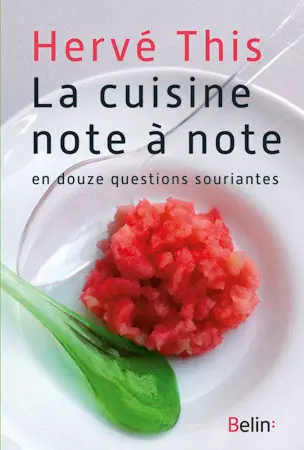 La cuisine note à note : en douze questions souriantes