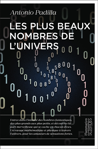 Les plus beaux nombres de l'Univers : une quête cosmique du zéro à l'infini