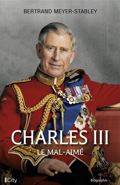 Charles III : le mal-aimé