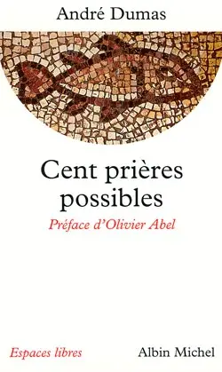 Cent prières possibles